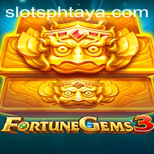 Unveiling the Mysteries of FortuneGems3: A Journey Through Gameplay and Strategy with PHTaya