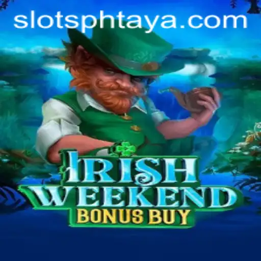 Discover the Exciting World of IrishWeekendBonusBuy in PHTaya