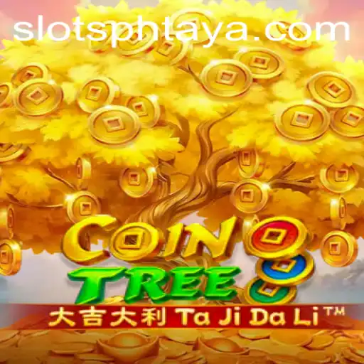 CoinTree: Unveiling the Enchanting World of PHTaya