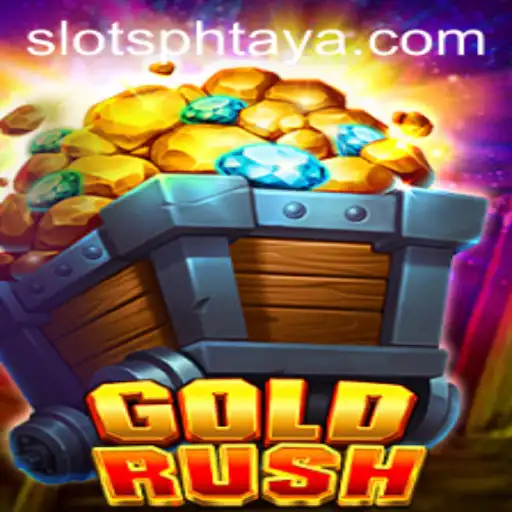 Explore the Thrilling World of GoldRush and Discover the PHTaya Strategy