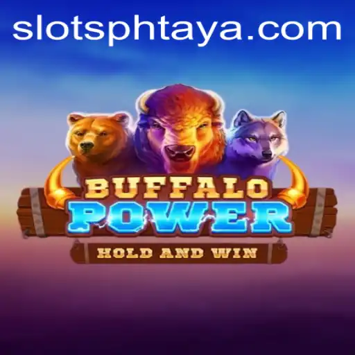 Exploring the Exciting World of BuffaloPower and PHTaya