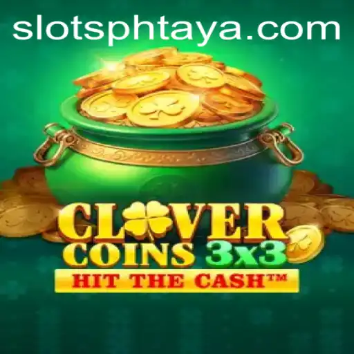 Exploring the World of Clovercoin3x3: The Game Revolutionizing Strategy with PHTaya