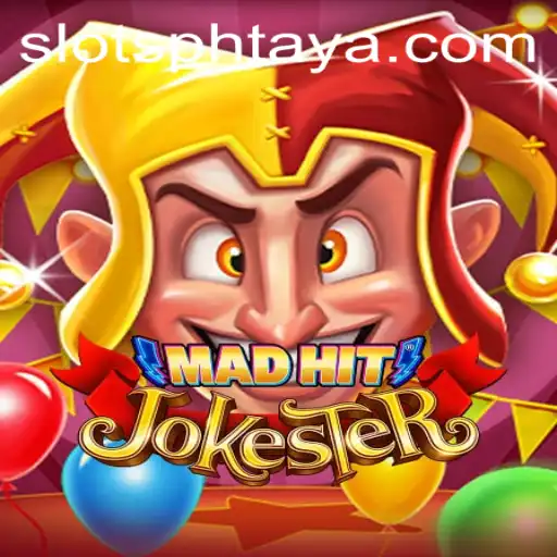 MadHitJokester: A Comedic Adventure Awaits with PHTaya