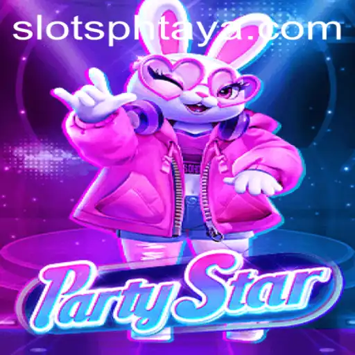 Discover the Exciting World of PartyStar and the Unique PHTaya Event