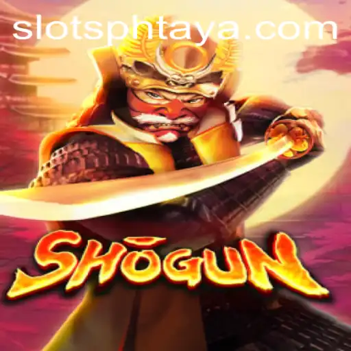 Exploring the World of Shogun: A Strategic Journey with PHTaya