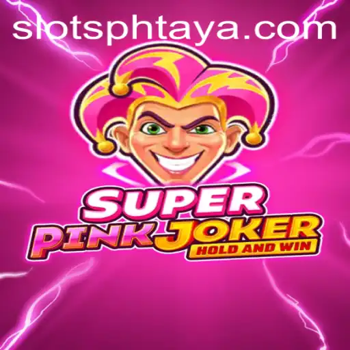 Unveiling the Exciting World of SuperPinkJoker: A Comprehensive Guide to PHTaya